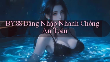 by88  Đăng nhập nhanh chóng an toàn