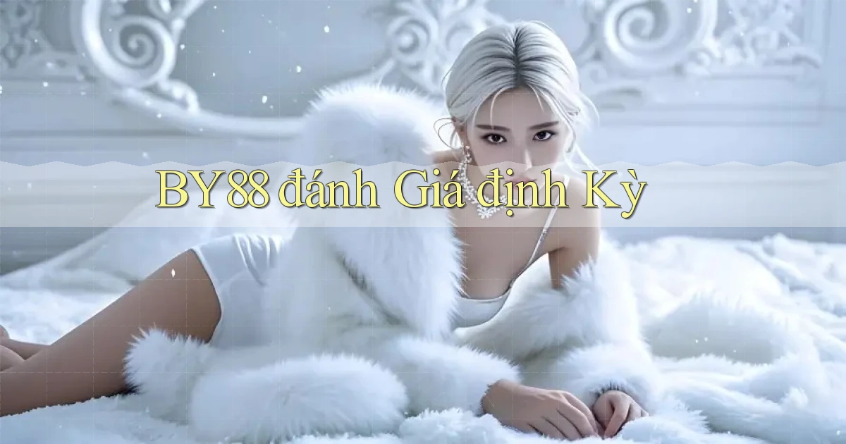 by88  đánh giá định kỳ