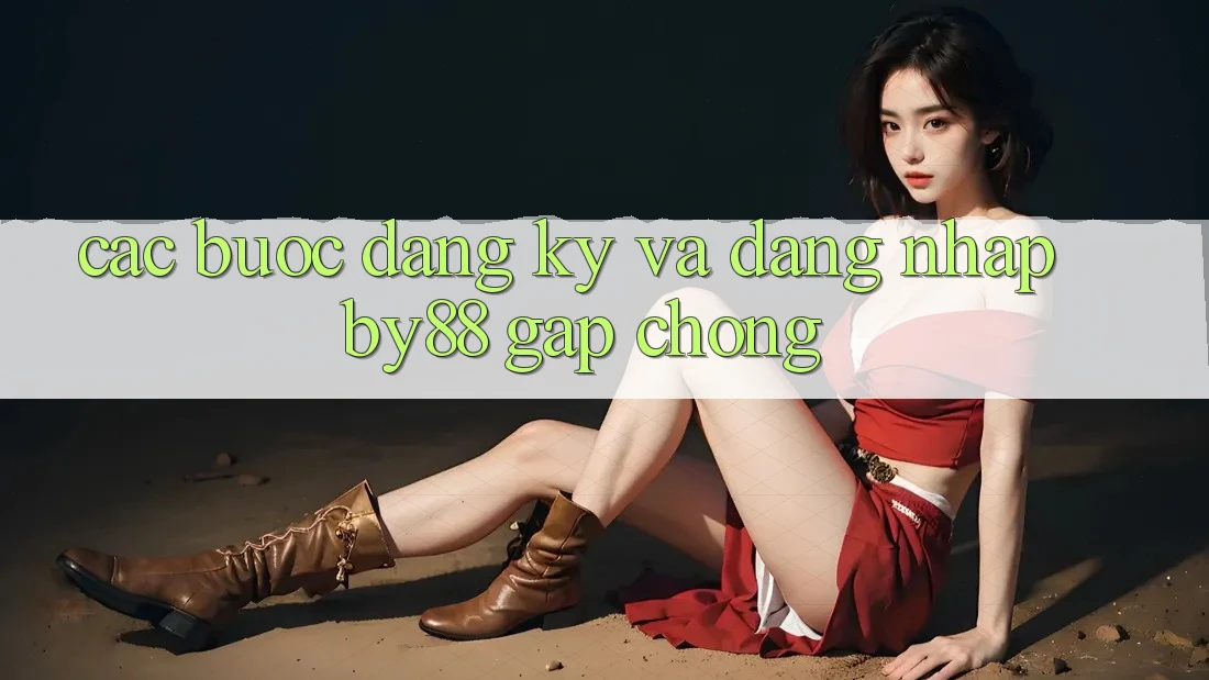 Các bước Đăng Ký và Đăng Nhập by88 gấp chóng