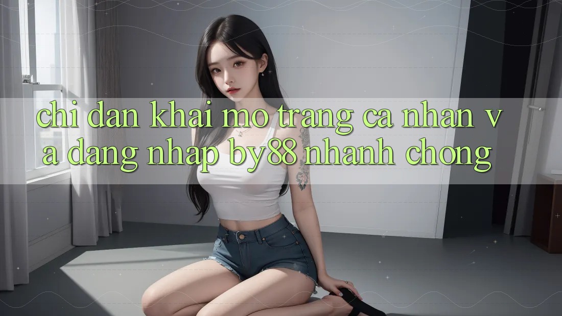 Chỉ dẫn Khai mở trang cá nhân và Đăng Nhập by88 nhanh chóng